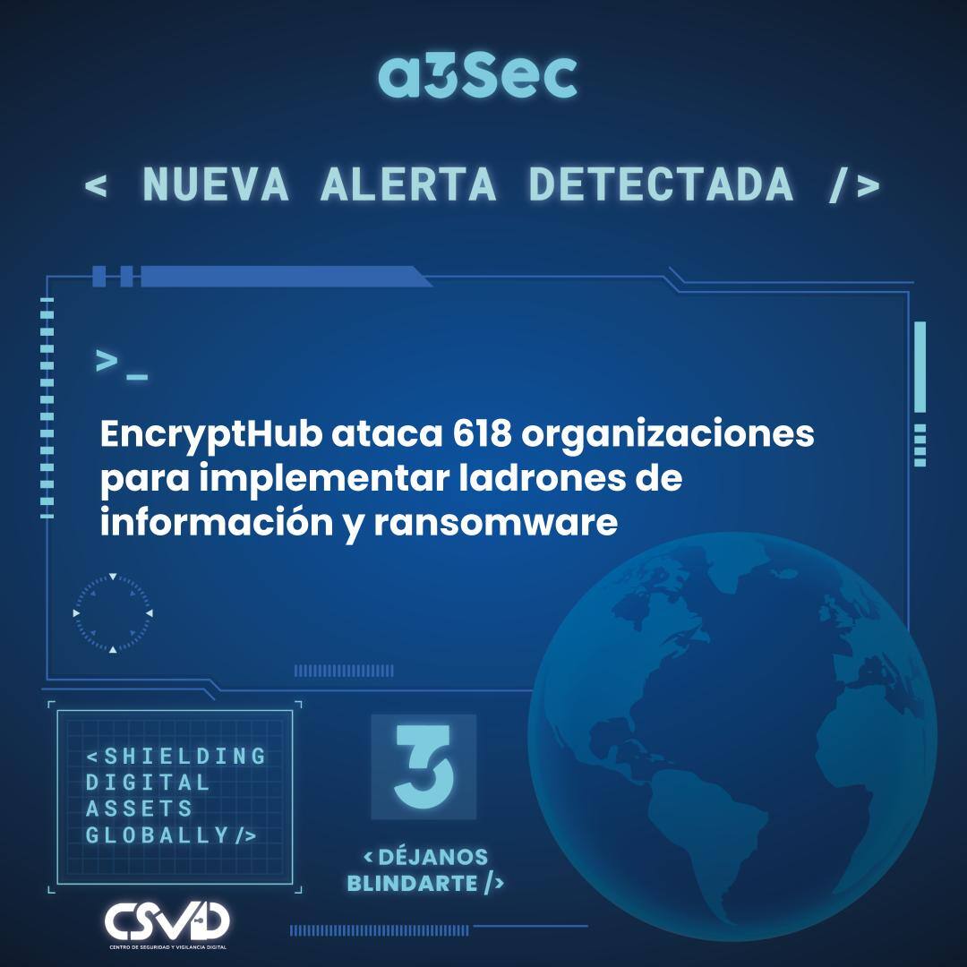 EncryptHub ladrones de informacion ransomware