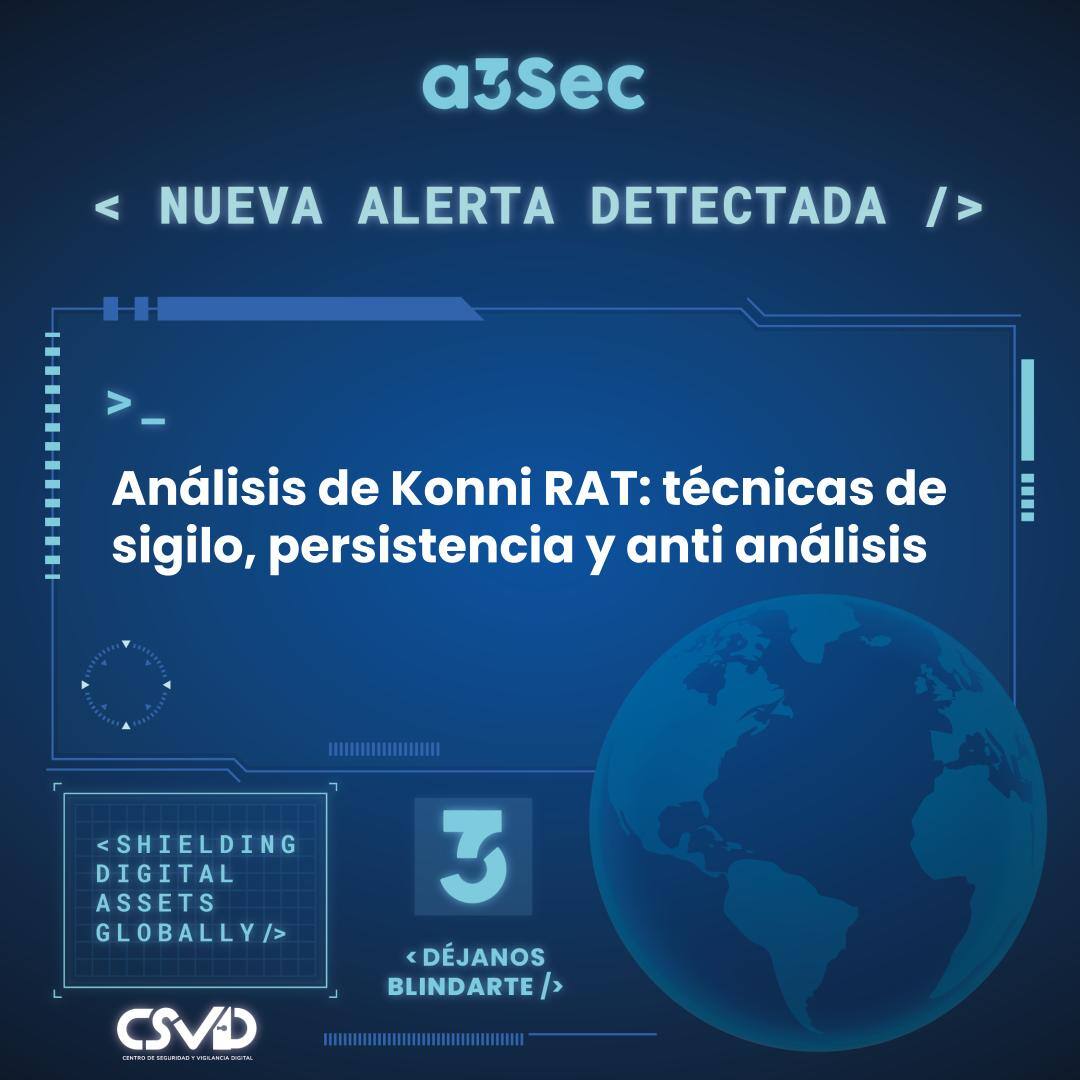 Análisis de Konni RAT: técnicas de sigilo, persistencia y anti análisis