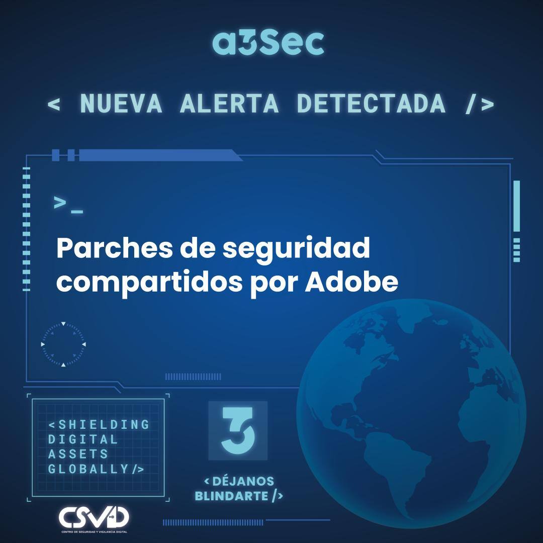 Parches de seguridad compartidos por Adobe
