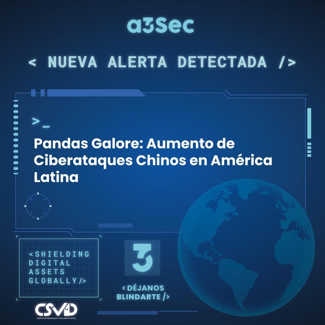 Pandas Galore: Aumento de Ciberataques Chinos en América Latina