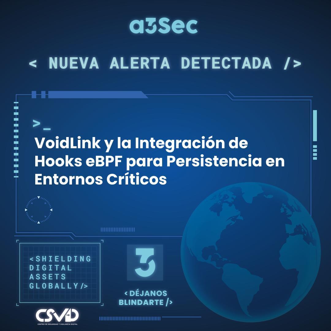 VoidLink y la Integración de Hooks eBPF para Persistencia en Entornos Críticos