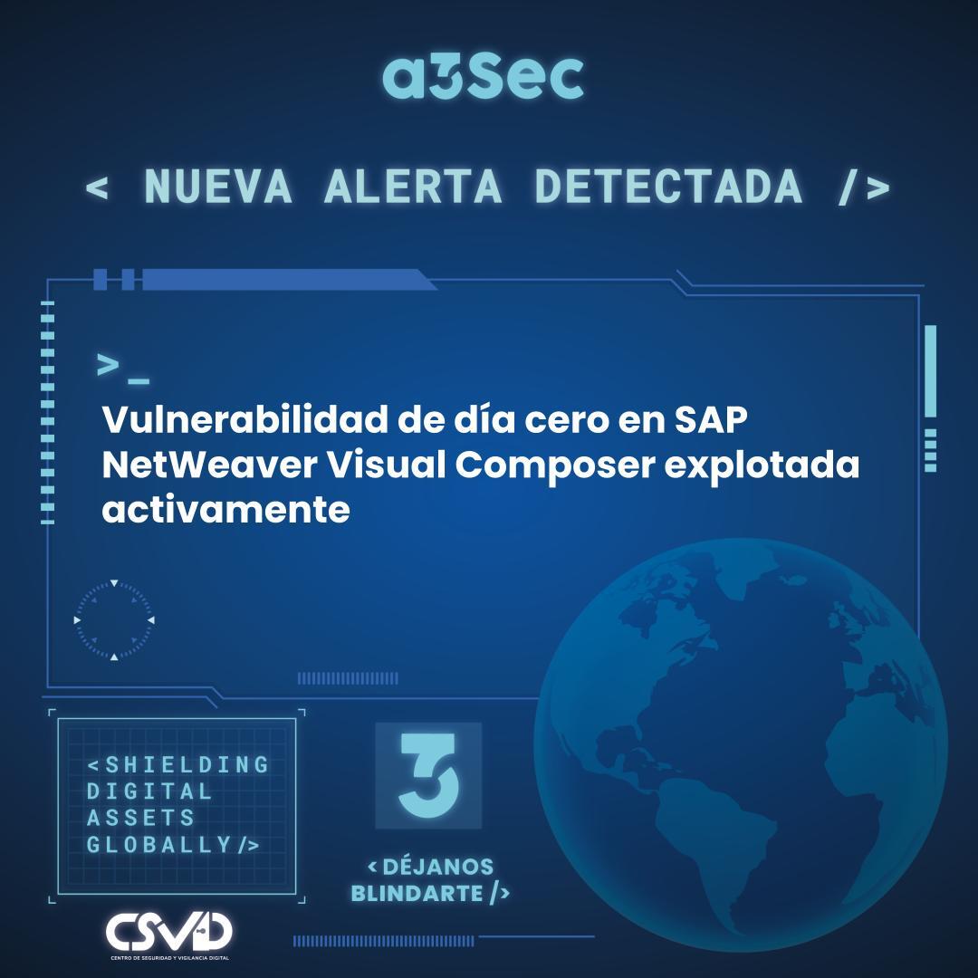 Vulnerabilidad de día cero en SAP NetWeaver Visual Composer explotada activamente