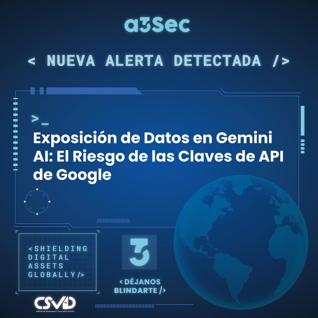 Exposición de Datos en Gemini AI: El Riesgo de las Claves de API de Google