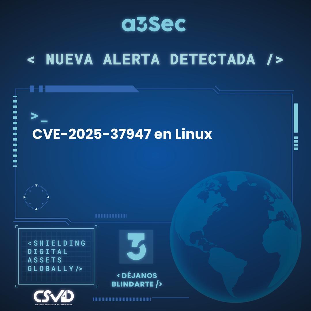 CVE-2025-37947 en Linux