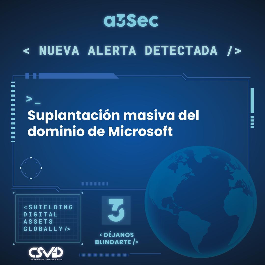 Suplantación masiva del dominio de Microsoft