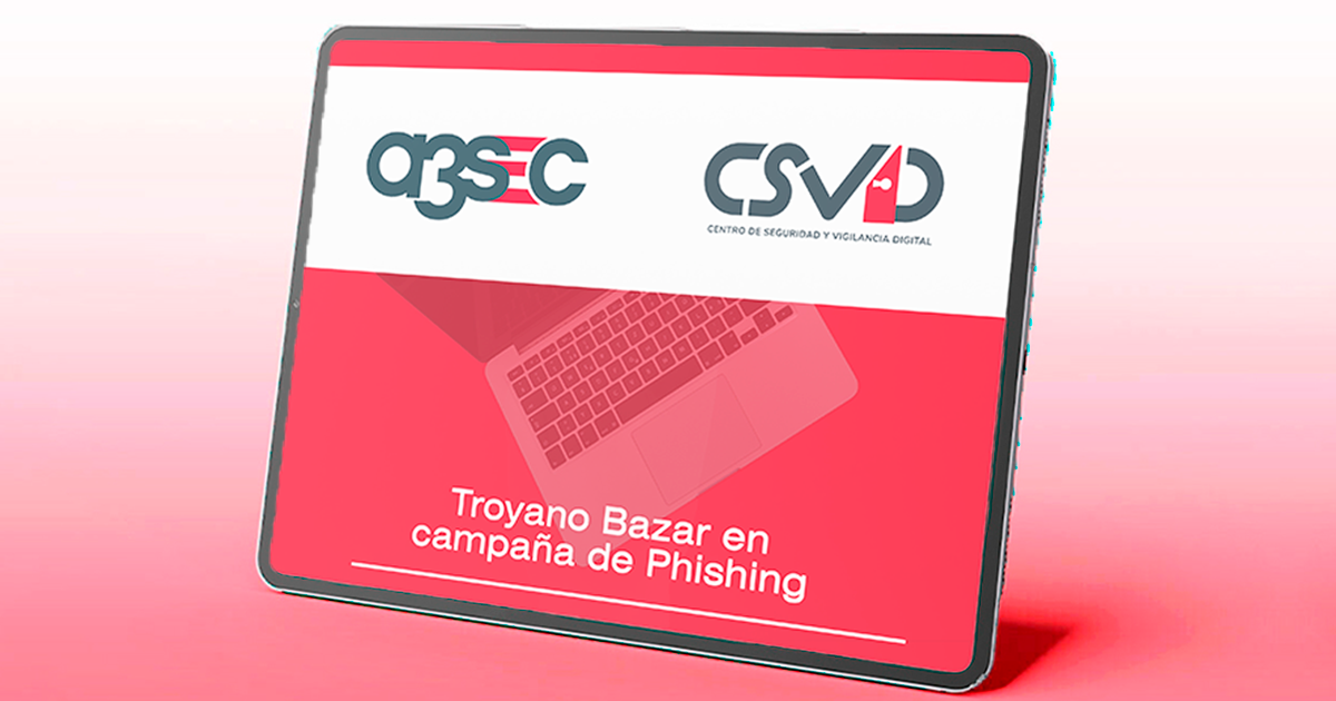 Troyano Bazar en campaña de Phishing