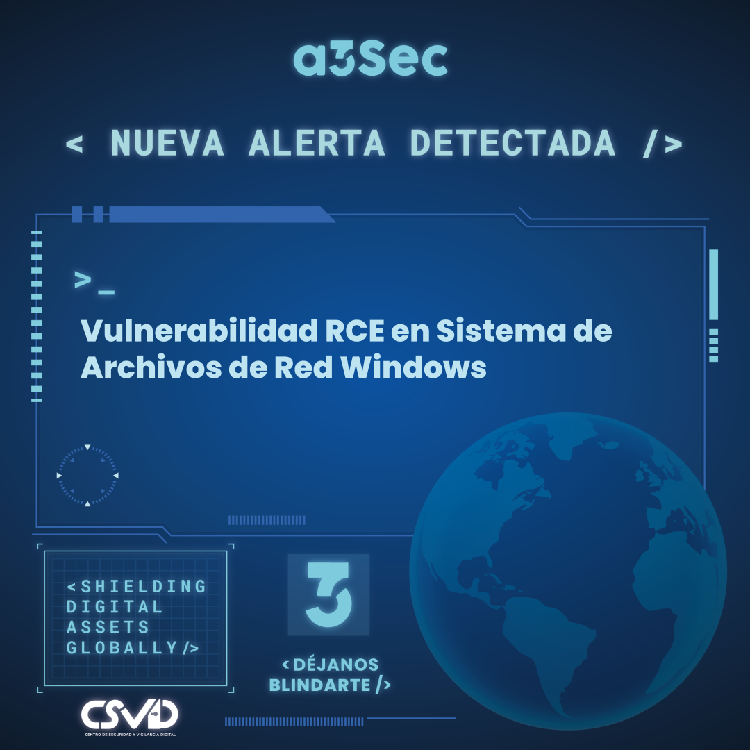 Vulnerabilidad RCE en Sistema de Archivos de Red Windows