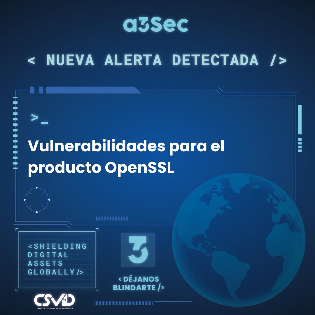 Vulnerabilidades para el producto OpenSSL