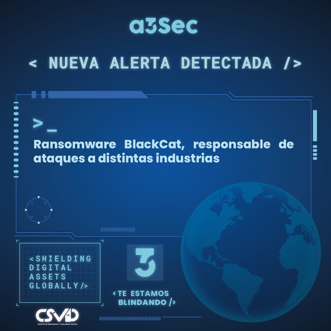 Ransomware BlackCat, responsable de ataques a distintas industrias_Mesa de trabajo 1